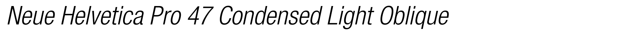 Neue Helvetica Pro 47 Condensed Light Oblique image